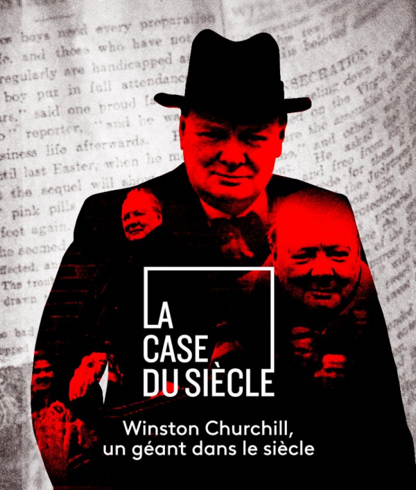 Churchill, un géant dans le siècle